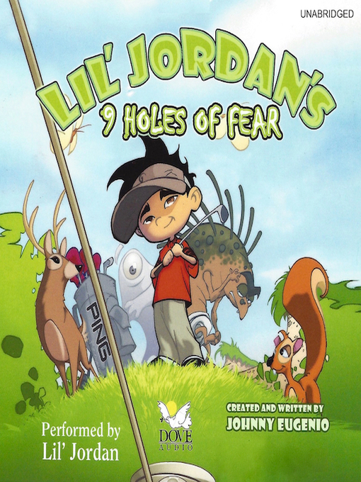 Title details for Lil' Jordan's 9 Holes of Fear by Johnny Eugenio - Available